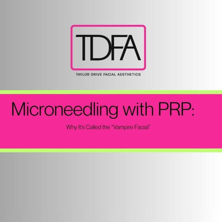 Image says: Taylor Drive facial aesthetics Why It’s Called the “Vampire Facial”